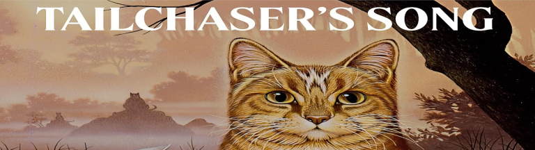 Read more about the article Tailchaser’s Song- fanciful cat